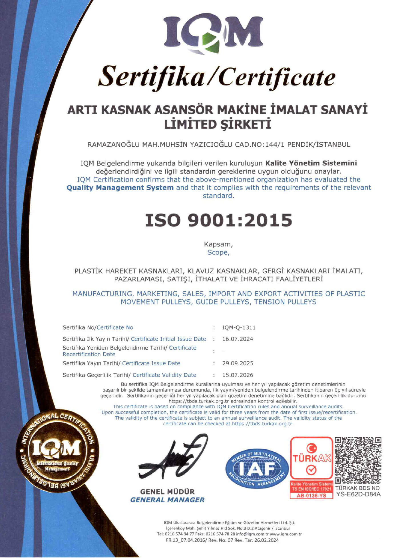 Artı Kasnak ISO 9001